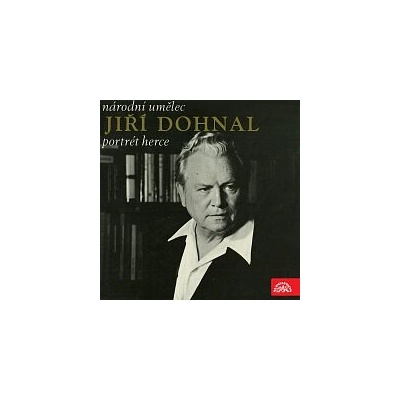 Národní umělec Jiří Dohnal - Portrét herce - Jaroslav Průcha