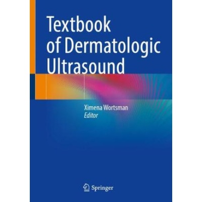 Textbook of Dermatologic Ultrasound