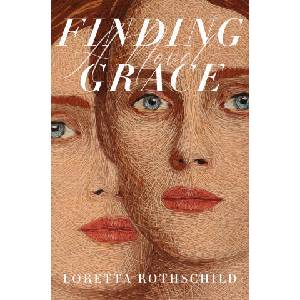 Finding Grace | ROTHSCHILD LORETTA (ISBN: 9781250381828)