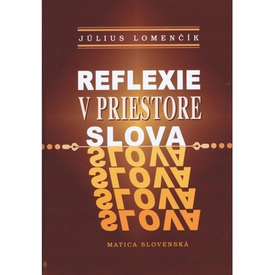 Reflexie v priestore slova
