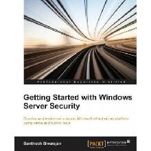 Getting Started with Windows Server Security