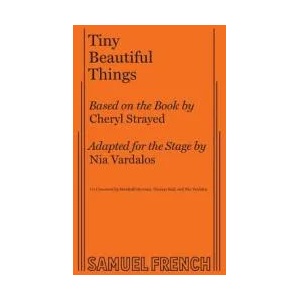 Tiny Beautiful Things | Nia Vardalos (ISBN: 9780573706806)