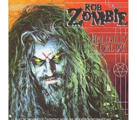 ZOMBIE ROB: HELLBILLY DELUXE CD