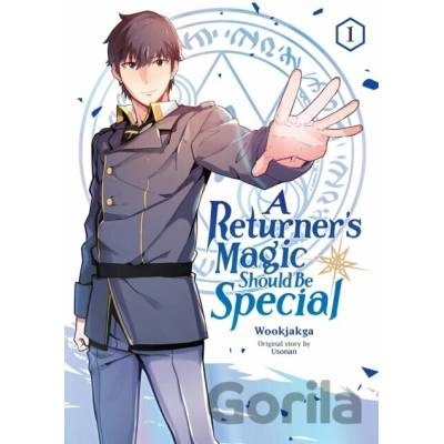 A Returner's Magic Should be Special, Vol. 1 - Wookjakga, Usonan (Ilustrátor)