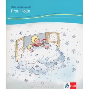 Frau Holle | Angelika Lundquist-Mog, Brüder Grimm (ISBN: 9783126749084)