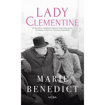 Lady Clementine - Marie Benedictová