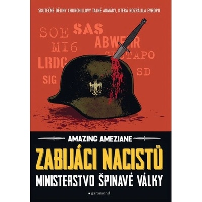Zabijáci nacistů - Ministerstvo špinavé války - Amazing Améziane