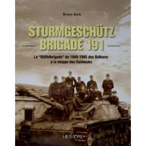 SturmgeschuTz-Brigade 191 | Bruno Bork (2013)