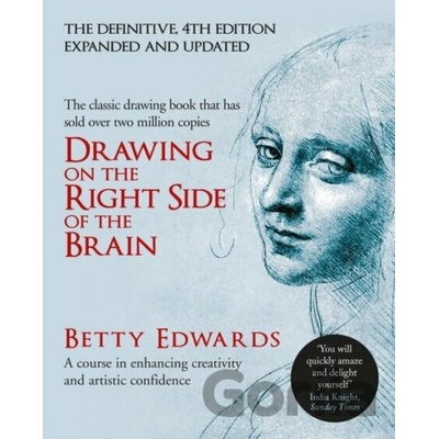 Drawing on the Right Side of the Brain: A Cou- Betty Edwards