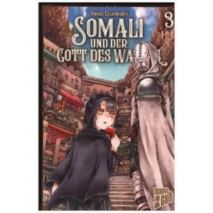 Somali und der Gott des Waldes 3 | Yako Gureishi (ISBN: 9783964332523)