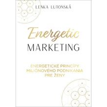 Energetic marketing - Lenka Lutonská