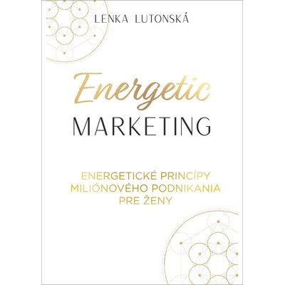 Energetic marketing - Lenka Lutonská