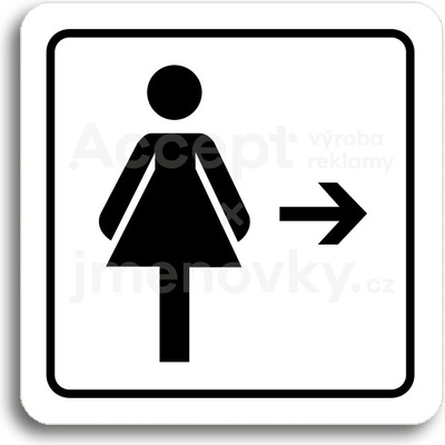 ACCEPT Piktogram WC ženy vpravo - bílá tabulka - černý tisk