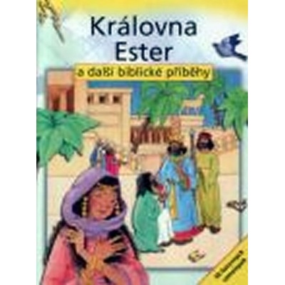 Královna Ester a další biblické příběhy - S.A. Wrightová