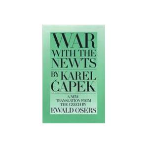 War With The Newts | Karel Čapek (ISBN: 9780945774105)