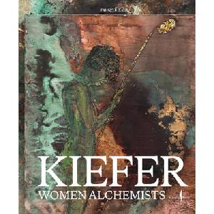 Anselm Kiefer: Women Alchemists (ISBN: 9791254633359)