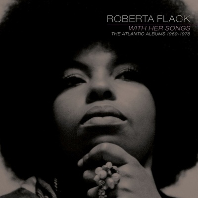 Roberta Flack - With Her Songs: The Atlantic Albums, 1969-1978 (8 CD) (0603497812516)