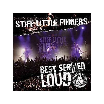 Stiff Little Fingers - Best Served Loud CD