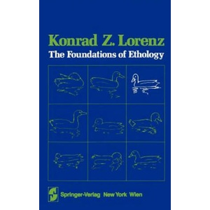 Foundations of Ethology | Konrad Lorenz (ISBN: 9783211816233)