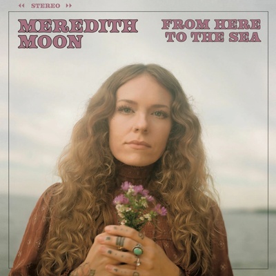 Meredith Moon - FROM HERE TO THE SEA Vinyl