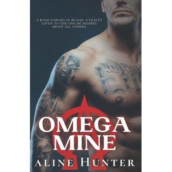 Independently Published Omega Mine | Aline Hunter