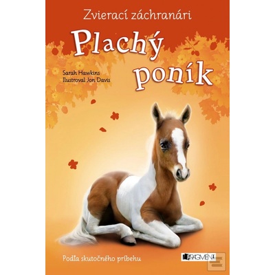 Zvierací záchranári – Plachý poník