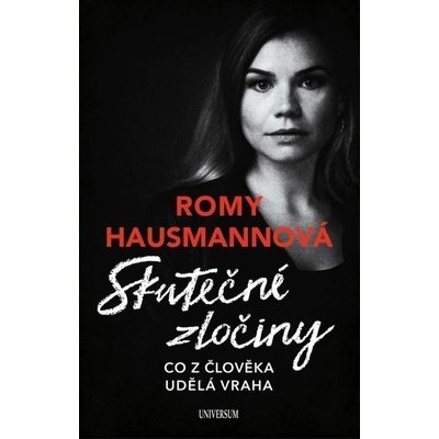 Skutečné zločiny - Romy Hausmannová