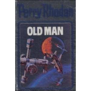 Perry Rhodan - Old Man | William Voltz (2001)