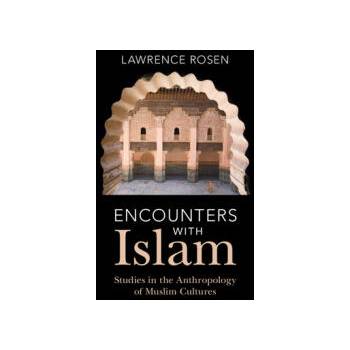 Image 1 of Encounters with Islam | Lawrence Rosen