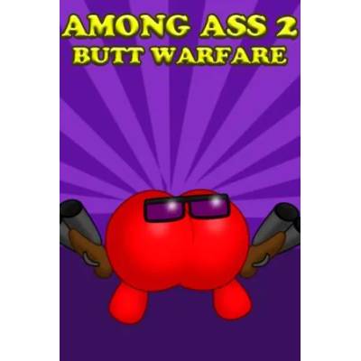 Игра Among Ass 2: Butt Warfare за PC Steam, Електронна доставка