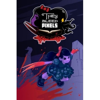 They Bleed Pixels