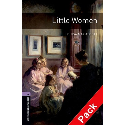 Oxford Bookworms Library New Edition 4 Little Women with Audio Mp3 Pack