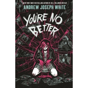 You're No Better (ISBN: 9781837841547)