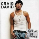 David Craig - Slicker Than Your Average LP