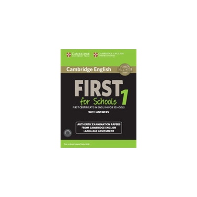 Cambridge English First 1 for Schools for Revised Exam from 2015 Student's Book Pack Student's Book with Answers and Audio Cds 2