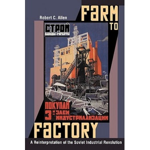 Farm to Factory | Robert C. Allen (ISBN: 9780691144313)