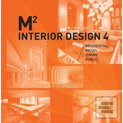 M2 360 Interior Design Vol. 4: Vol. 4 - Hardco... - Wang Shaoqiang