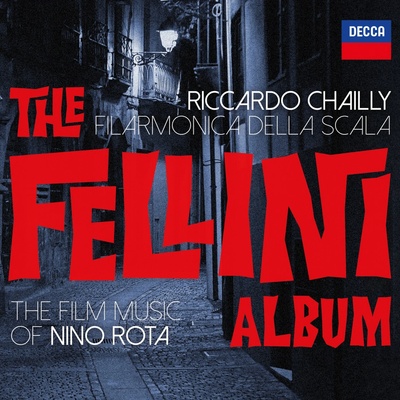 CHAILLY, RICCARDO - FELLINI PROJECT CD