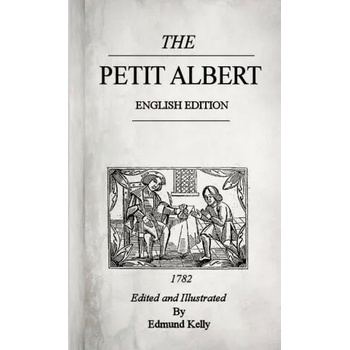 Image 1 of Petit Albert, English Edition | Edmund Kelly