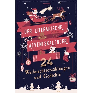 Der literarische Adventskalender. 24 Weihnachtserzählungen und Gedichte | Anaconda Verlag (2023)