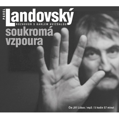 Soukromá vzpoura: Rozhovor - Lábus Jiří - Landovský