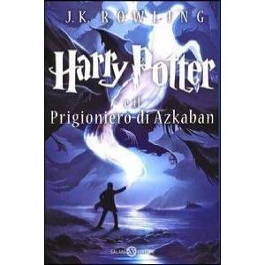 Harry Potter e il prigioniero di Azkaban (ISBN: 9788867155972)