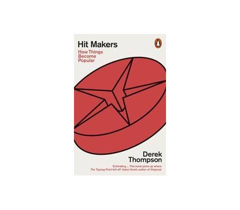 Hit Makers Derek Thompson