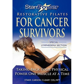 Image 1 of StarrPower Restorative Pilates for Cancer Survivors: Taking Back Your Physical Power One Muscle At A Time! | Starr Carson Cleary Mft, Carolyn Hill, Pene Willis