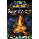 Knihy World of WarCraft - Příliv temnoty - Rosenberg Aaron