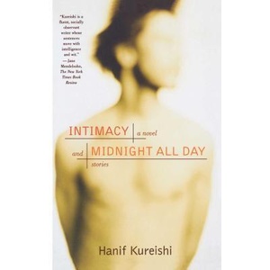 Intimacy and Midnight All Day | Hanif Kureishi (ISBN: 9780743217149)