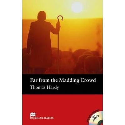 Macmillan Readers Pre-Intermediate: Far from the M. Crowd T. Pk with CD - Thomas Hardy