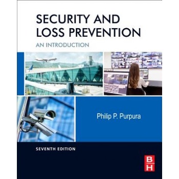 Security and Loss Prevention | Philip Purpura