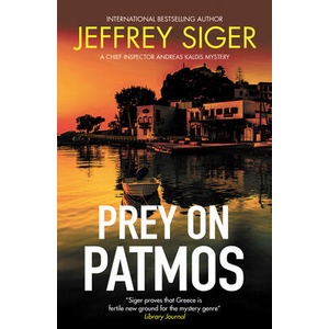 Prey on Patmos | Jeffrey Siger (ISBN: 9781448319091)