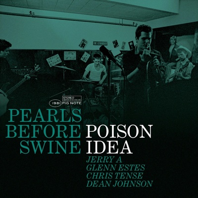 Poison Idea - Pearls Before Swine:Early Years Vol.2 Green Viny LP